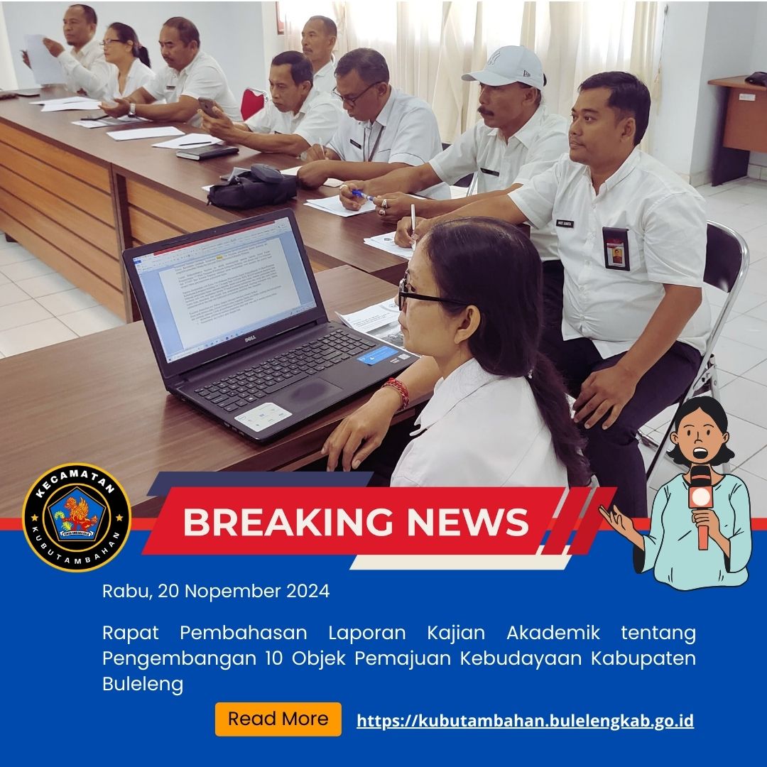 Rapat Pembahasan Laporan Kajian Akademik tentang Pengembangan 10 Objek Pemajuan Kebudayaan Kabupaten Buleleng