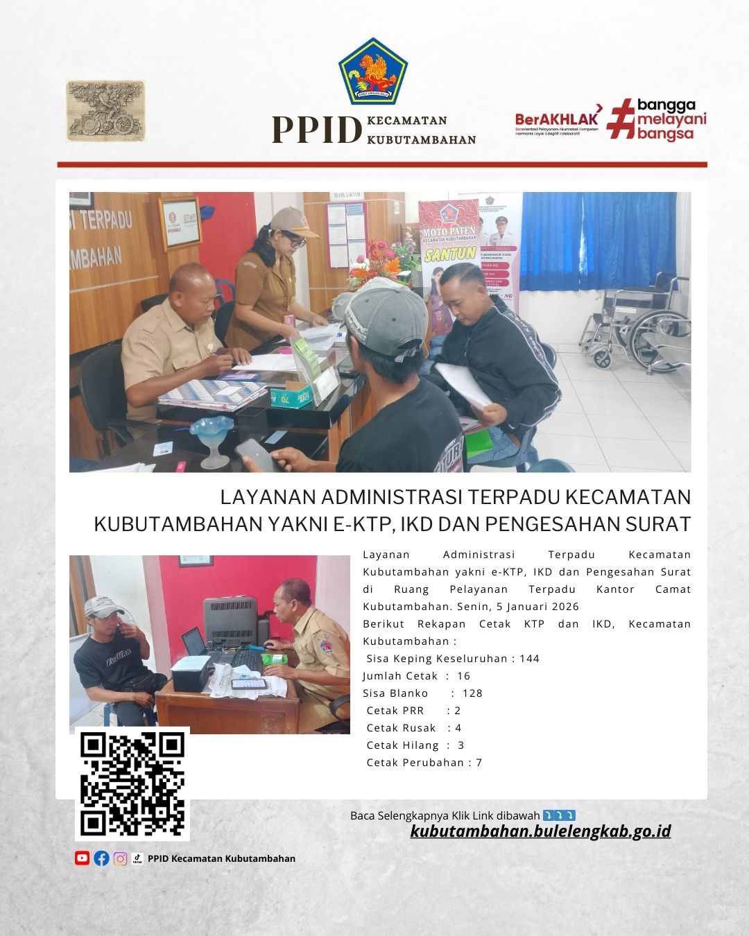 Layanan Administrasi Terpadu Kecamatan Kubutambahan yakni e-KTP, IKD dan Pengesahan Surat 