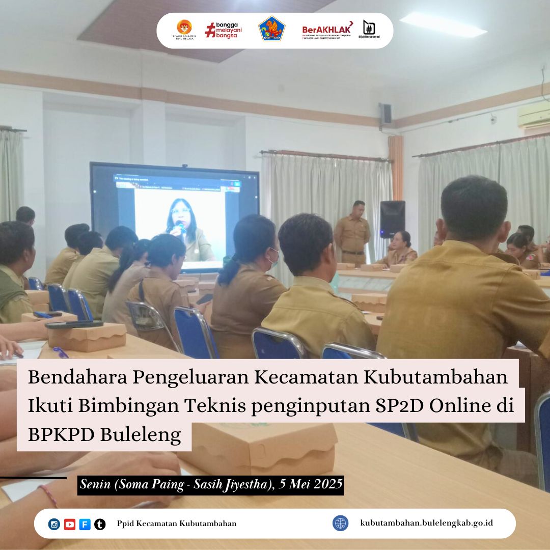 Bendahara Pengeluaran Kecamatan Kubutambahan Ikuti Bimbingan Teknis penginputan SP2D Online di BPKPD Buleleng