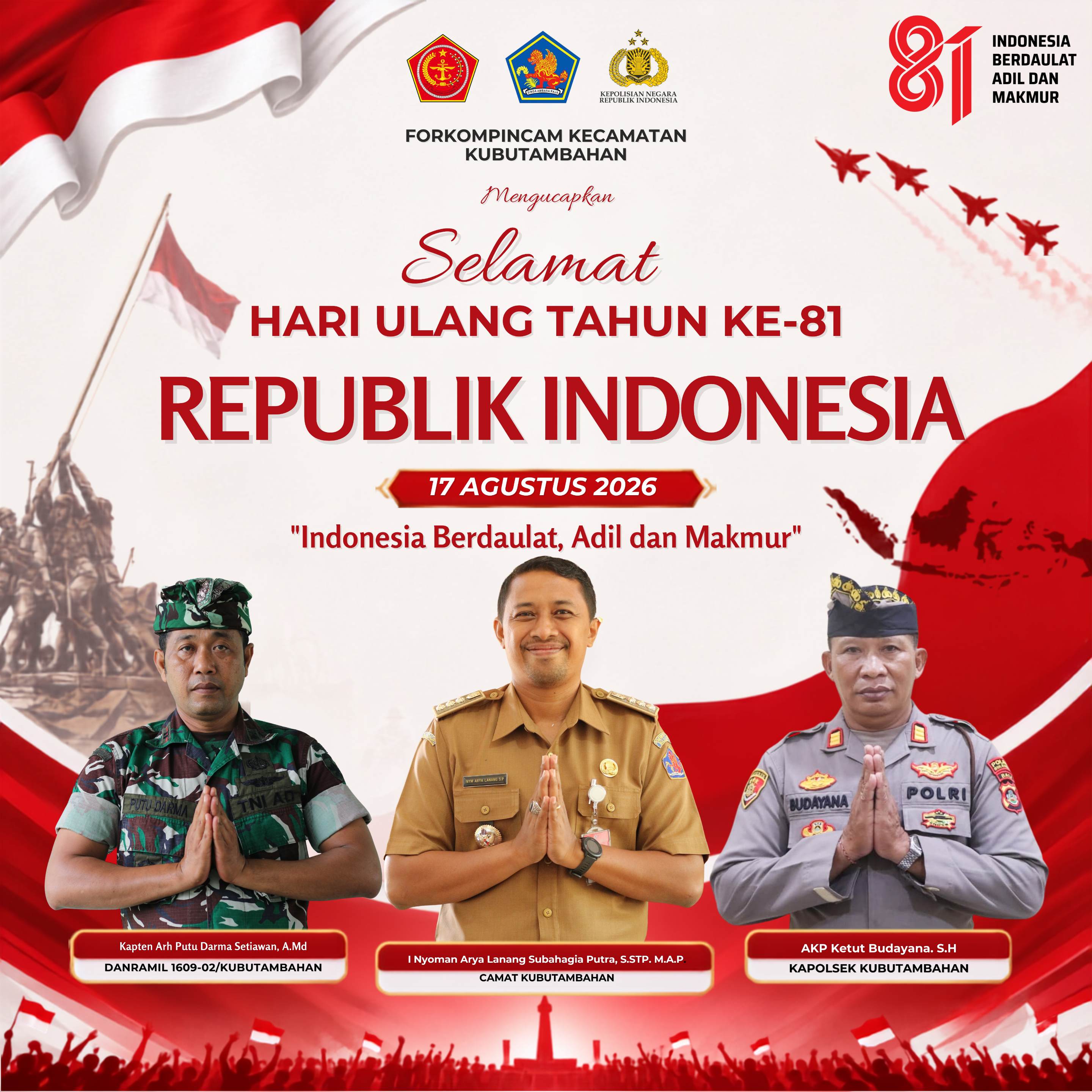 Forkompincam Kecamatan Kubutambahan Mengucapkan Selamat Hari Ulang Tahun Ke -81 Republik Indonesia 